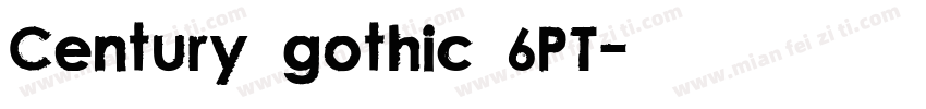 Century gothic 6PT字体转换